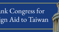 ACTION: Thank Congress for Foreign Aid to Taiwan!