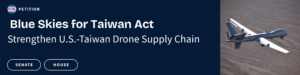 Read more about the article Blue Skies for Taiwan Act (S.4259 & H.R.9042)